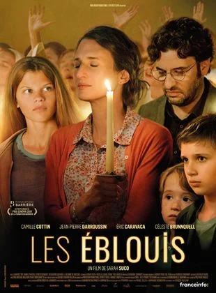 Habemus Ciné / Les éblouis de Sarah SUCO, 2019