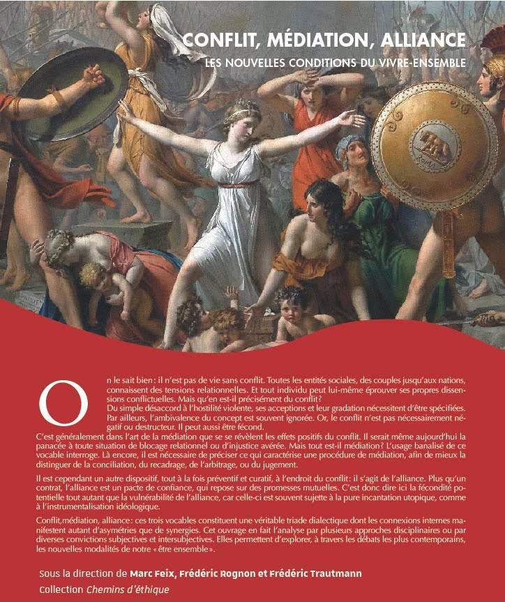 Conflit, médiation, alliance : les nouvelles conditions du vivre ensemble